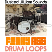 Dusted William Sounds Super Funky Ass Drum Loops